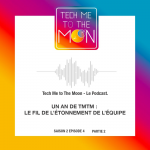 S02E04 – Un an de TMTM : le fil de l’étonnement de l’équipe (2/2) – Notes de référence